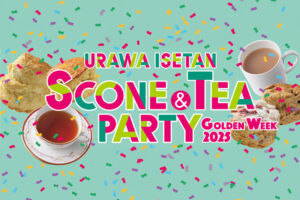 伊勢丹伊勢丹「スコーン ＆ TEA パーティー 2025」5月1日〜7日開催